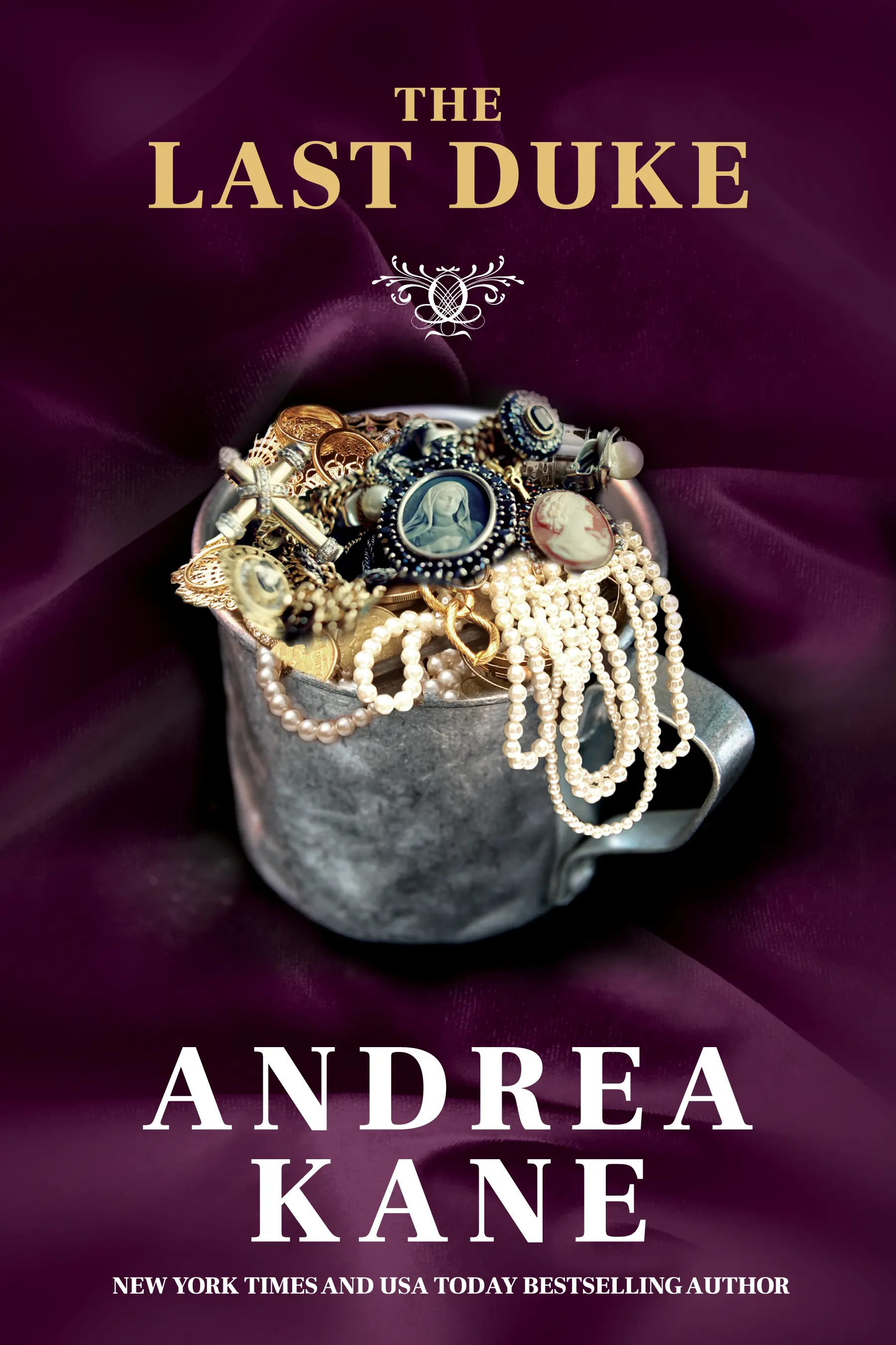 Andrea Kane - The Last Duke Cover Image